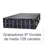 Grabadores NVR Vivotek 128 canales
