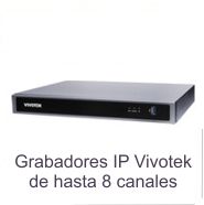 Grabadores NVR Vivotek 8 canales
