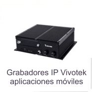 Grabadores Vivotek aplicaciones mviles