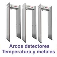 Arcos detectores temperatura y metales