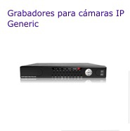 Grabadores para cmaras IP Generic